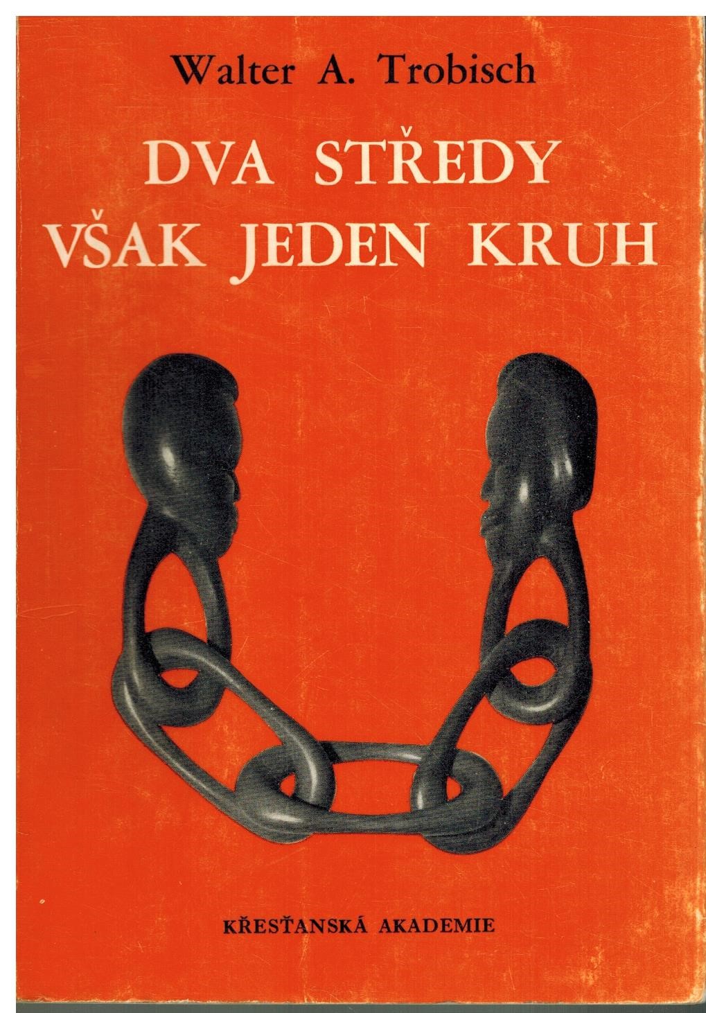 DVA STŘEDY VŠAK JEDEN KRUH