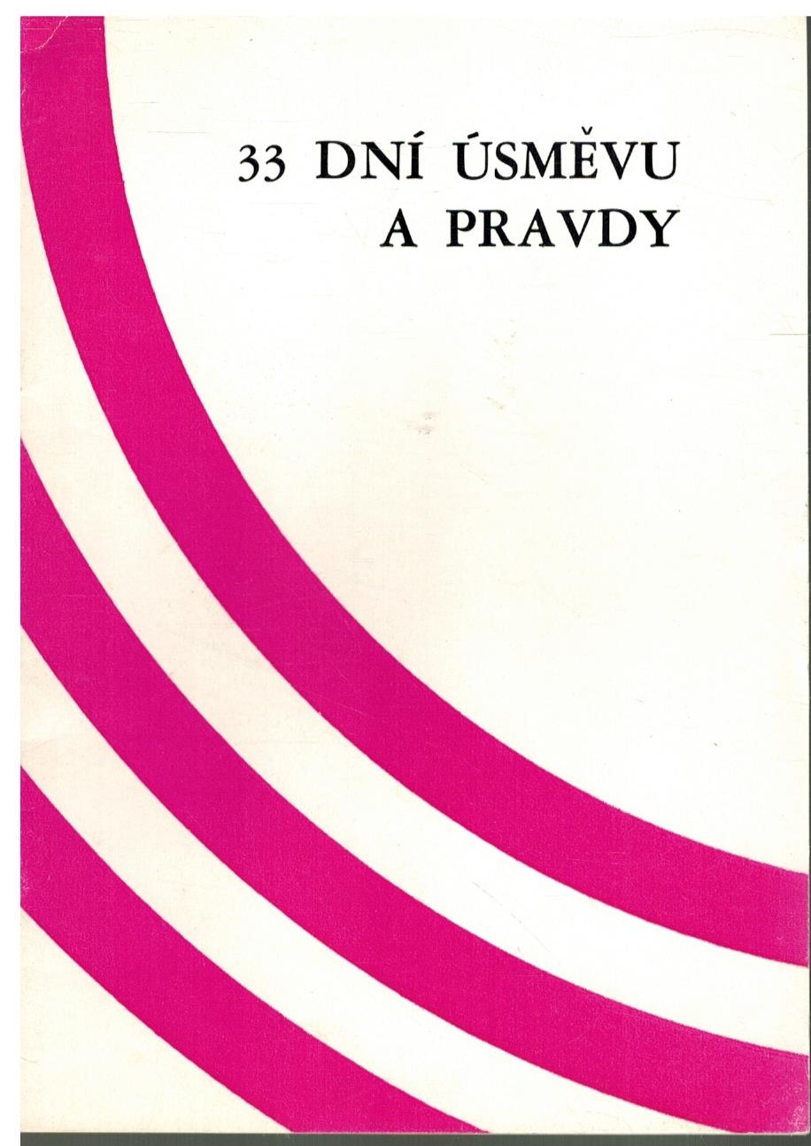 35 DNÍ ÚSMĚVU A PRAVDY