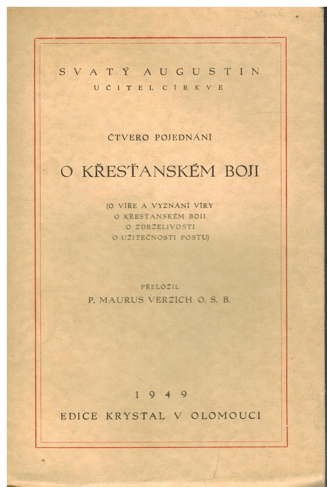 ČTVERO POJEDNÁNÍ O KŘESŤANSKÉM BOJI