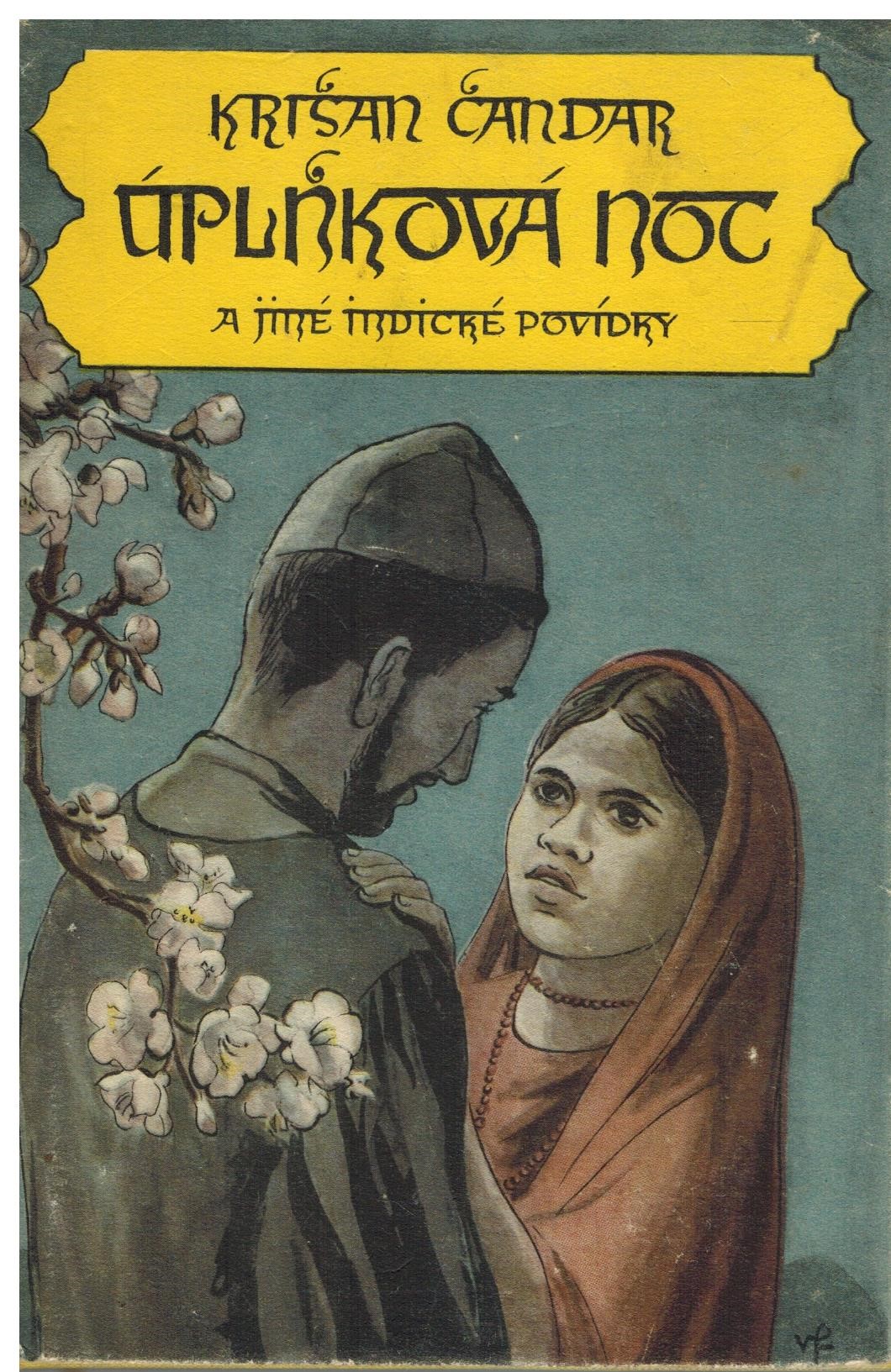 ÚPLŇKOVÁ NOC A JINÉ POVÍDKY