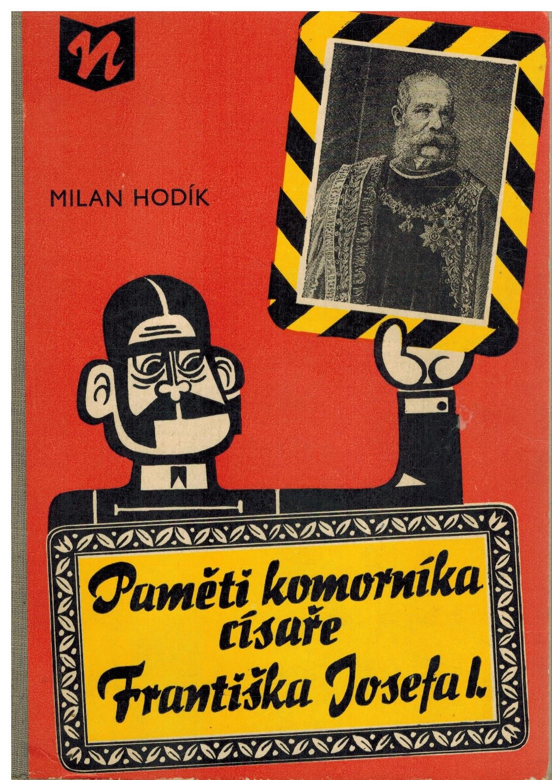 PAMĚTI KOMORNÍKA CÍSAŘE FRANTIŠKA JOSEFA I.