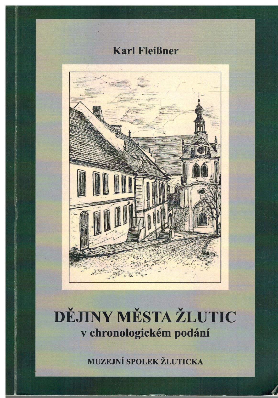 DĚJINY MĚSTA ŽLUTIC