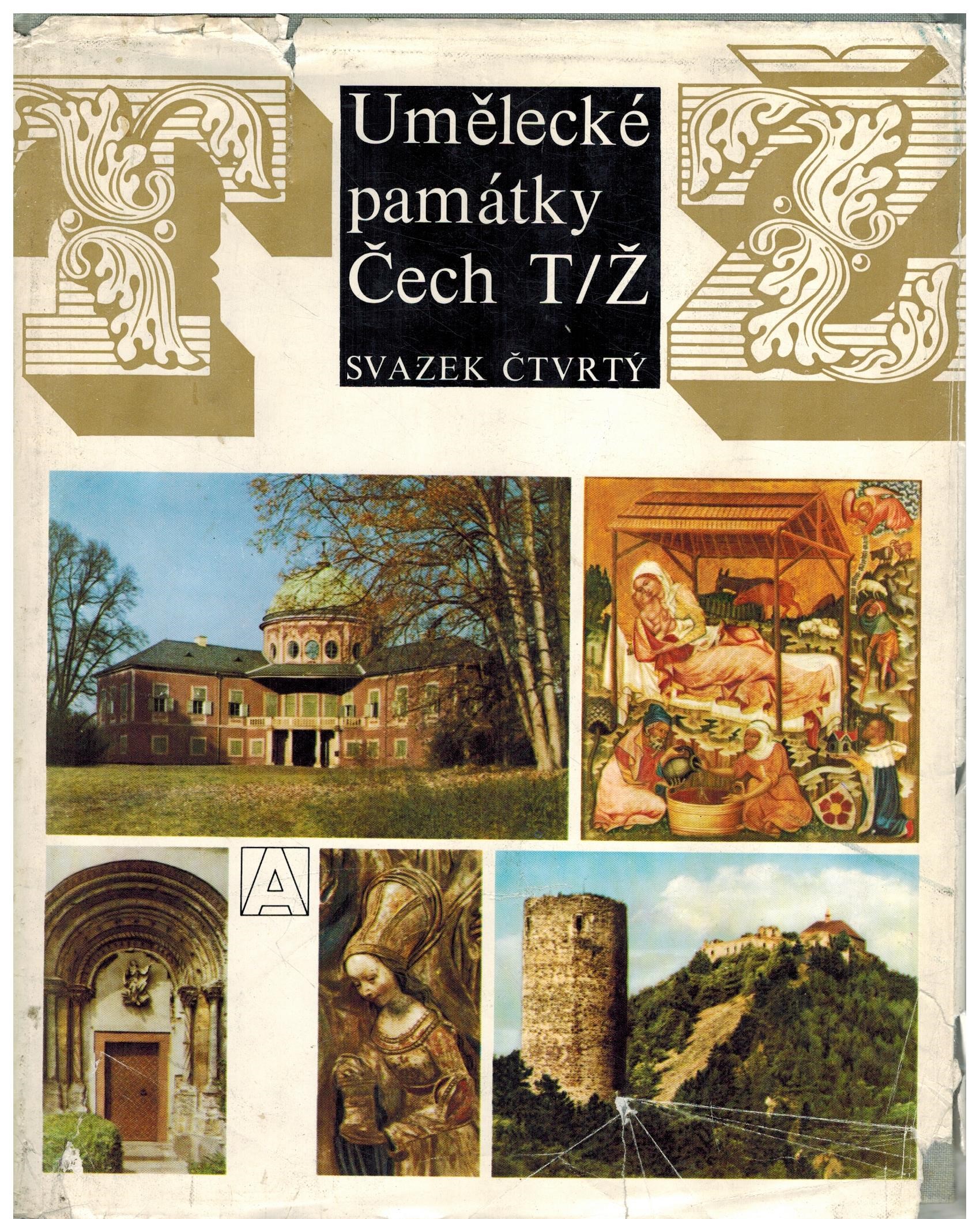 UMĚLECKÉ PAMÁTKY ČECH T/Ž 4