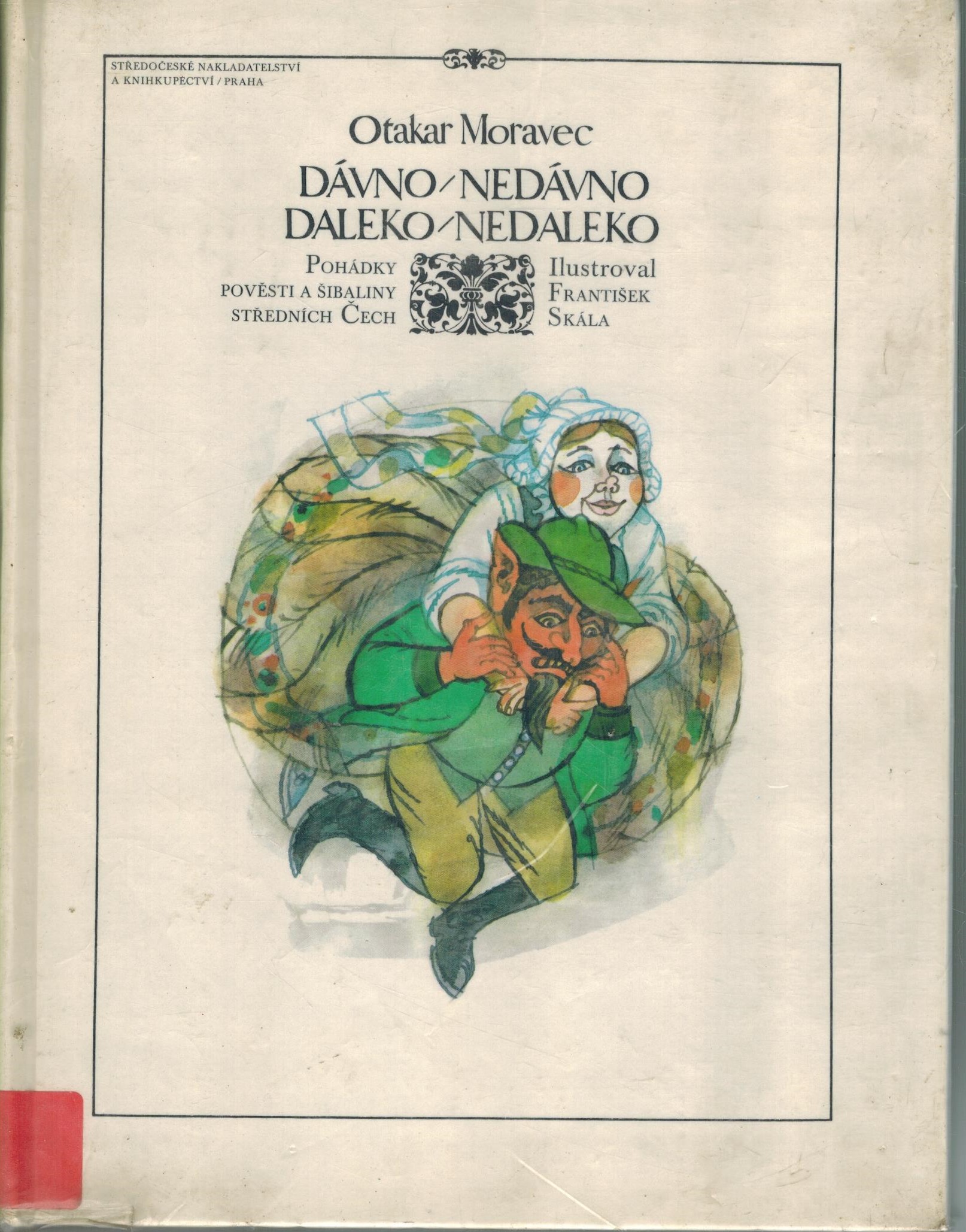 DÁVNO/NEDÁVNO DALEKO/NEDALEKO