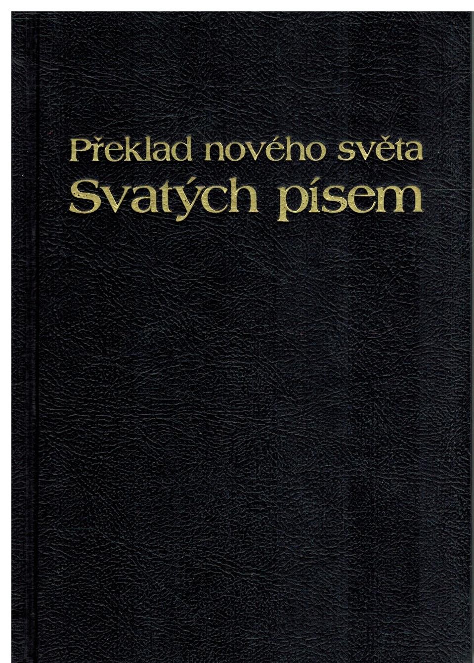 PŘEKLAD NOVÉHO SVĚTA SVATÝCH PÍSEM