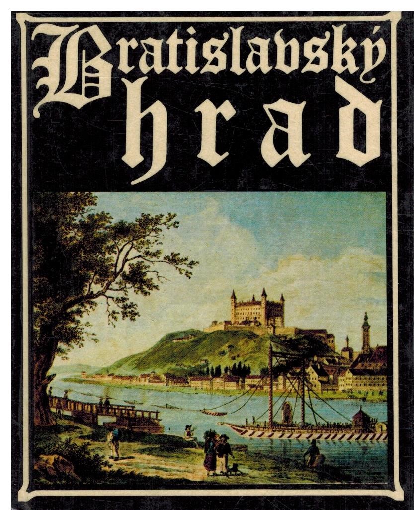 BRATISLAVSKÝ HRAD /SLOVENSKY/