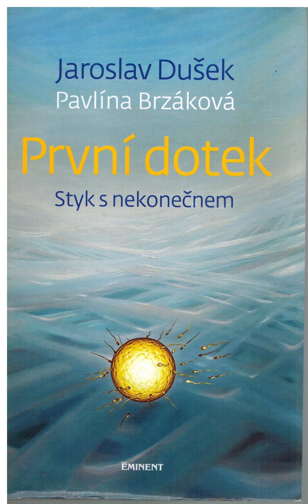 PRVNÍ DOTEK