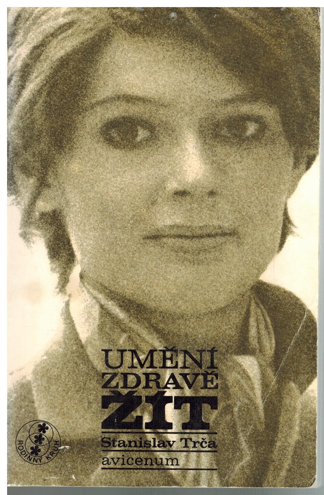UMĚNÍ ZDRAVĚ ŽÍT
