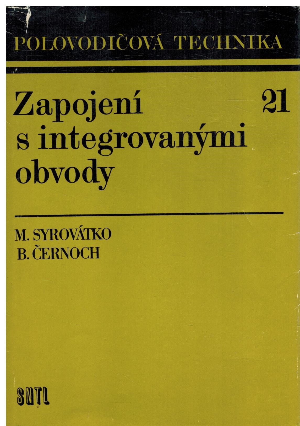 ZAPOJENÍ S INTEGROVANÝMI OBVODY