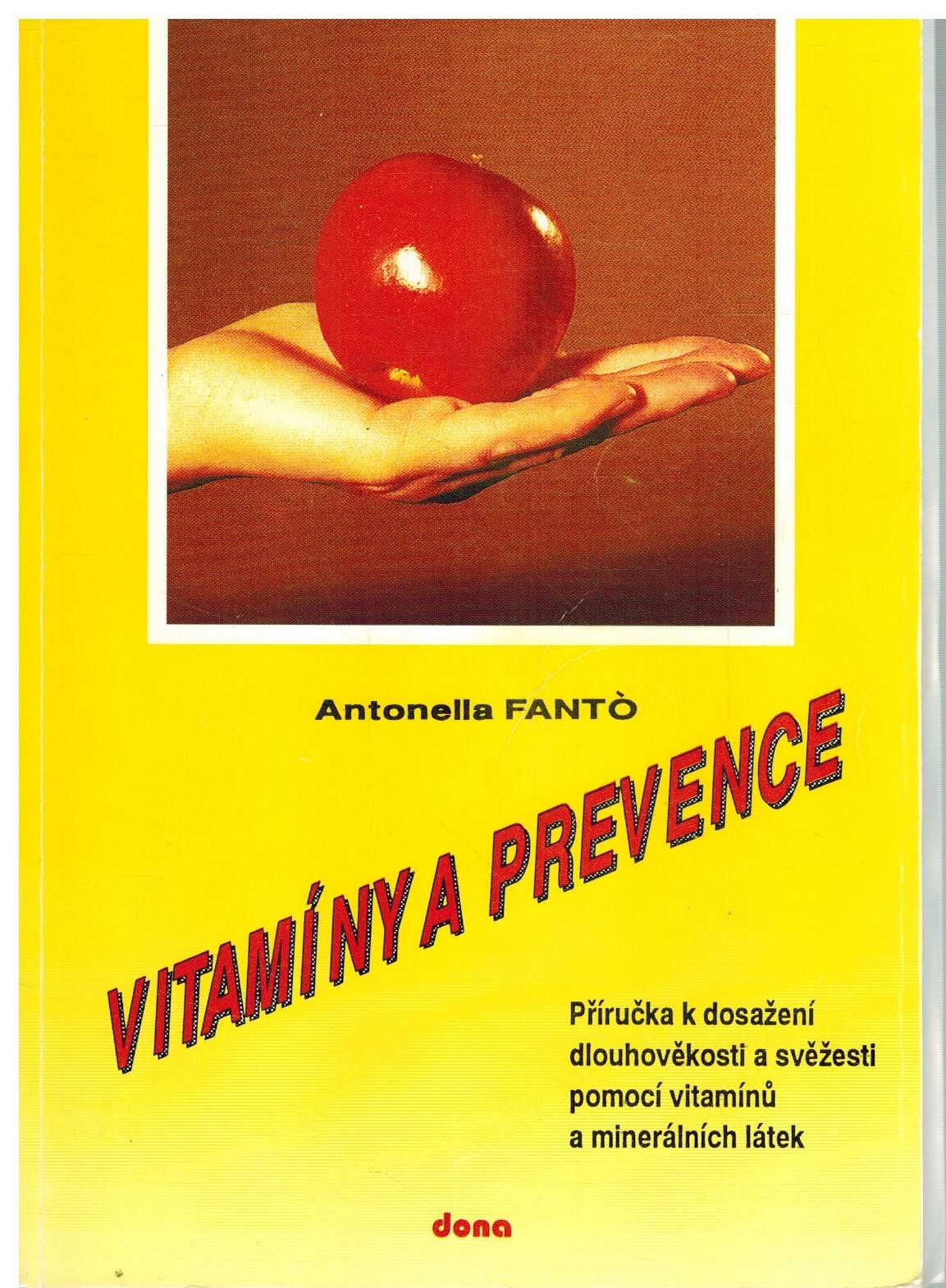 VITAMÍNY A PREVENCE
