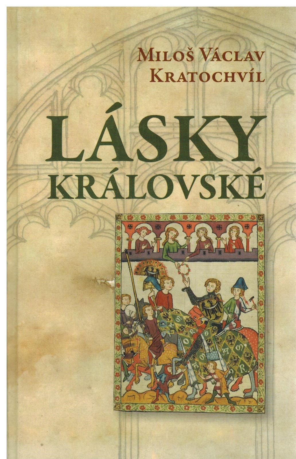 LÁSKY KRÁLOVSKÉ