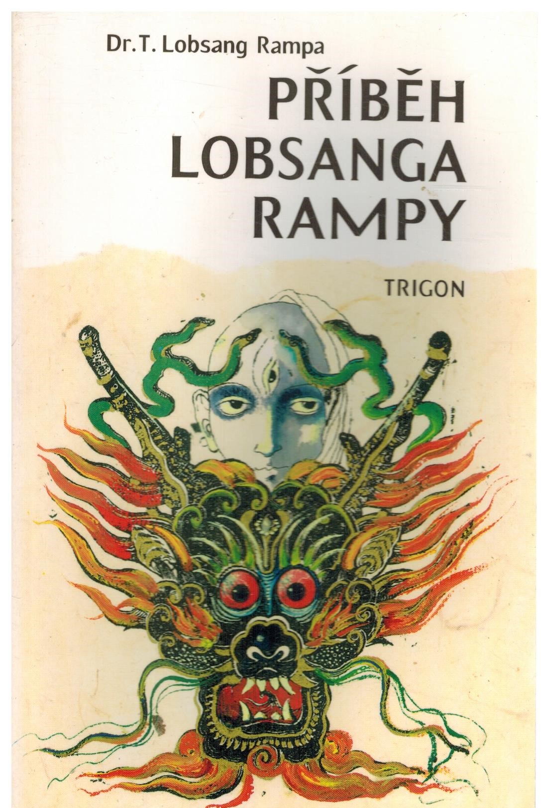 PŘÍBĚH LOBSANGA RAMPY