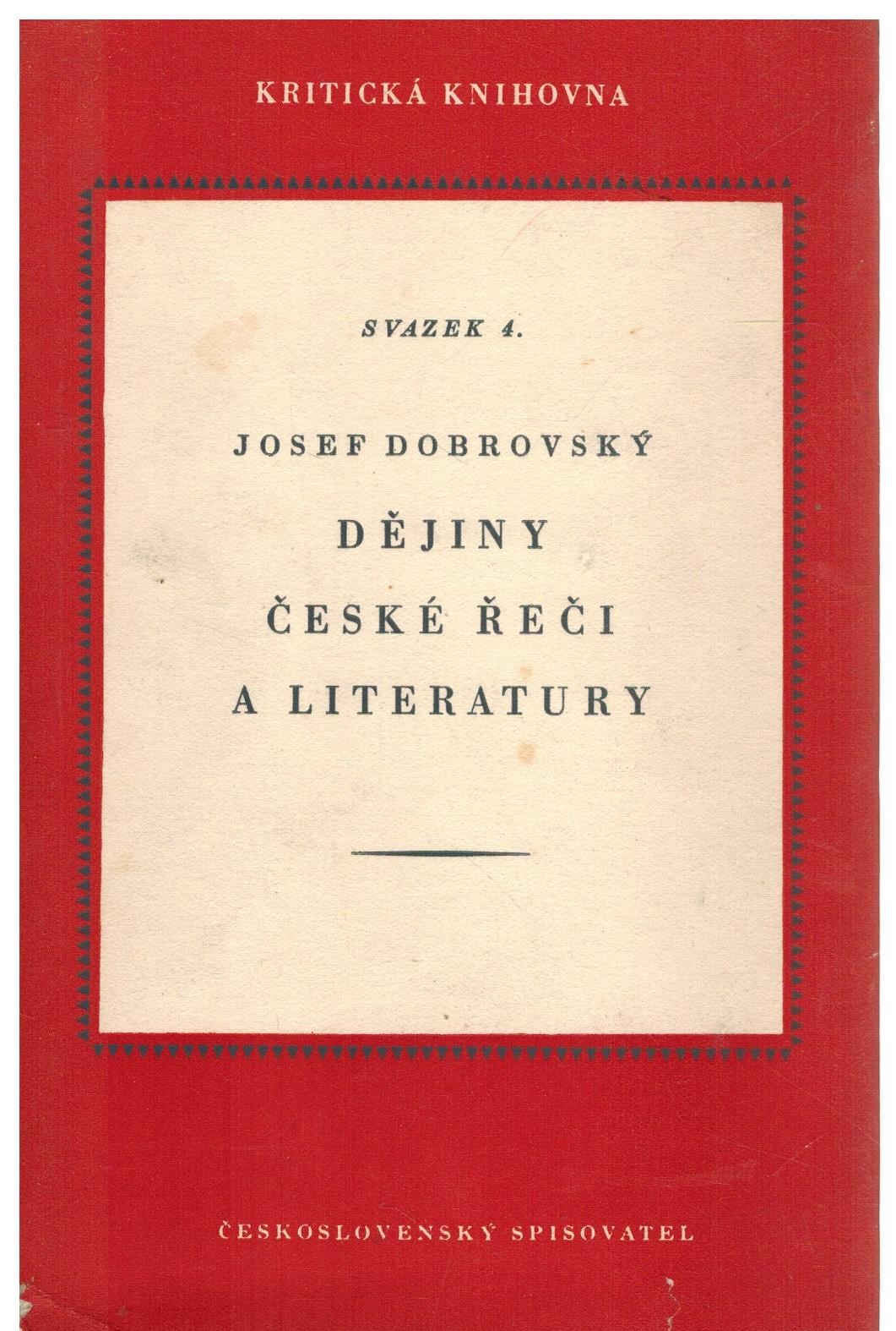 DĚJINY ČESKÉ ŘEČI A LITERATURY SV 4.