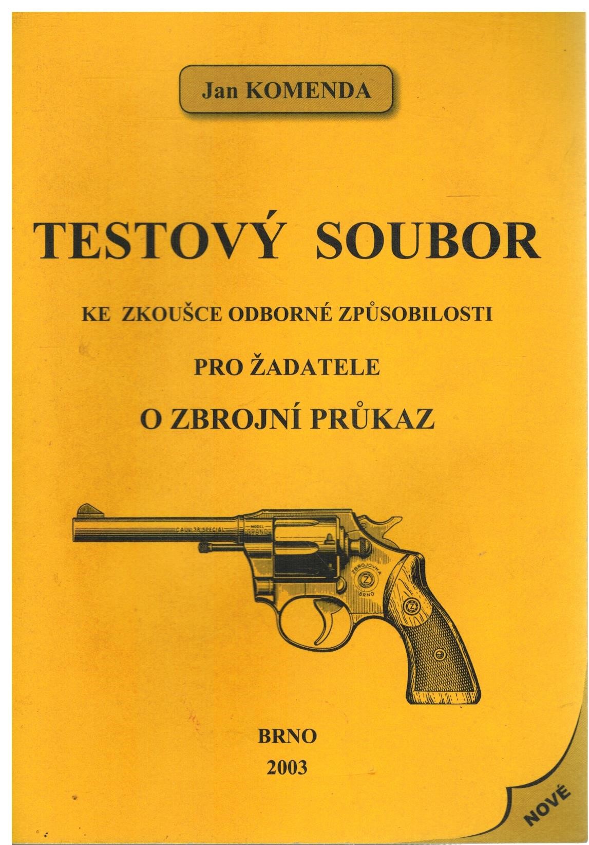 TESTOVÝ SOUBOR KE ZKOUŠCE ODBORNÉ ZPŮSOBILOSTI PRO ŽADATELE