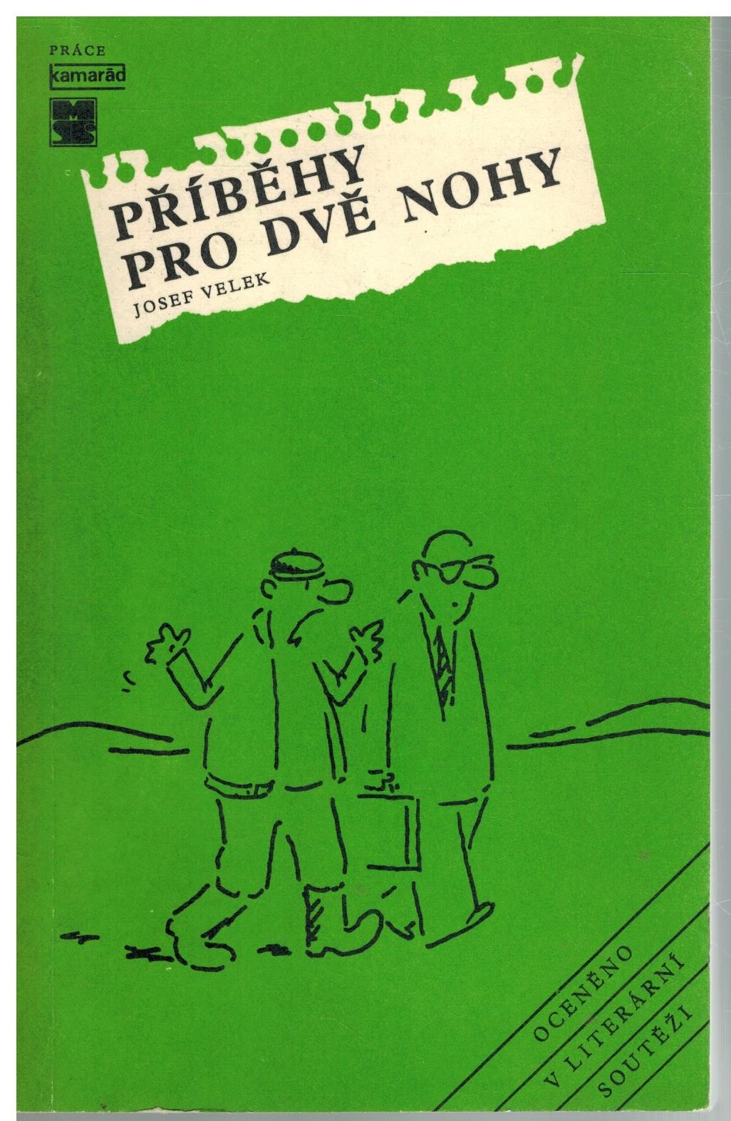 PŘÍBĚHY PRO DVĚ NOHY