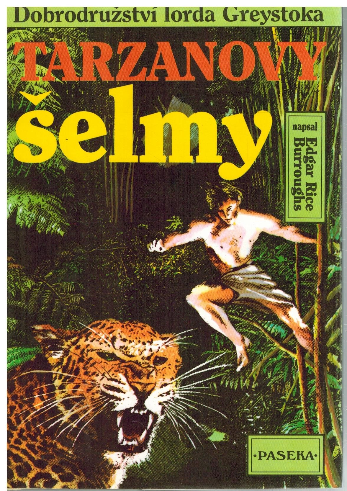 TARZANOVY ŠELMY
