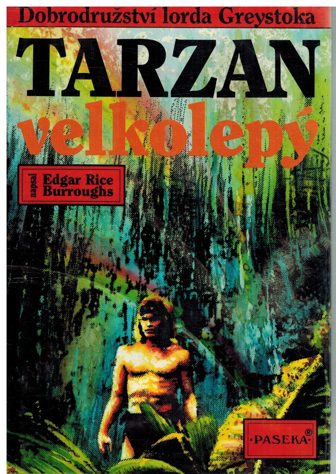 TARZAN VELKOLEPÝ
