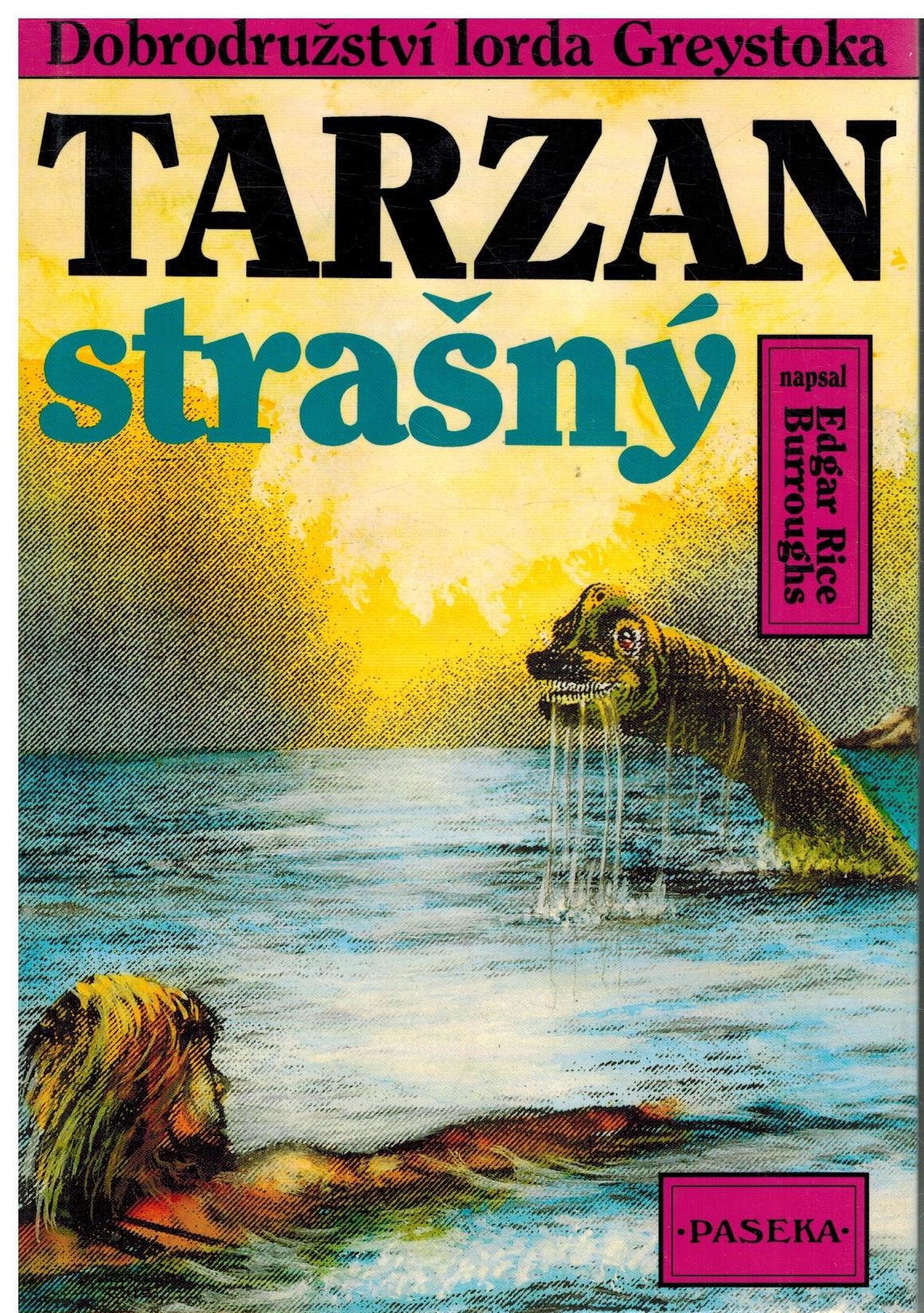 TARZAN STRAŠNÝ