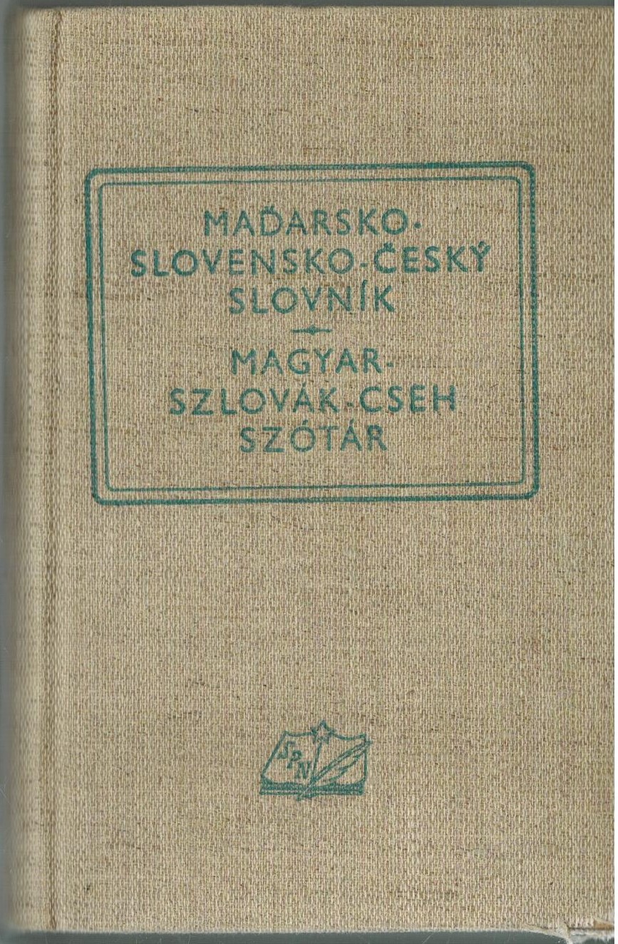 MAĎARSKO-SLOVENSKO-ČESKÝ SLOVNÍK