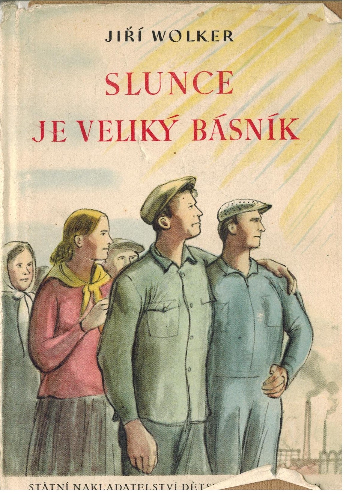 SLUNCE JE VELIKÝ BÁSNÍK