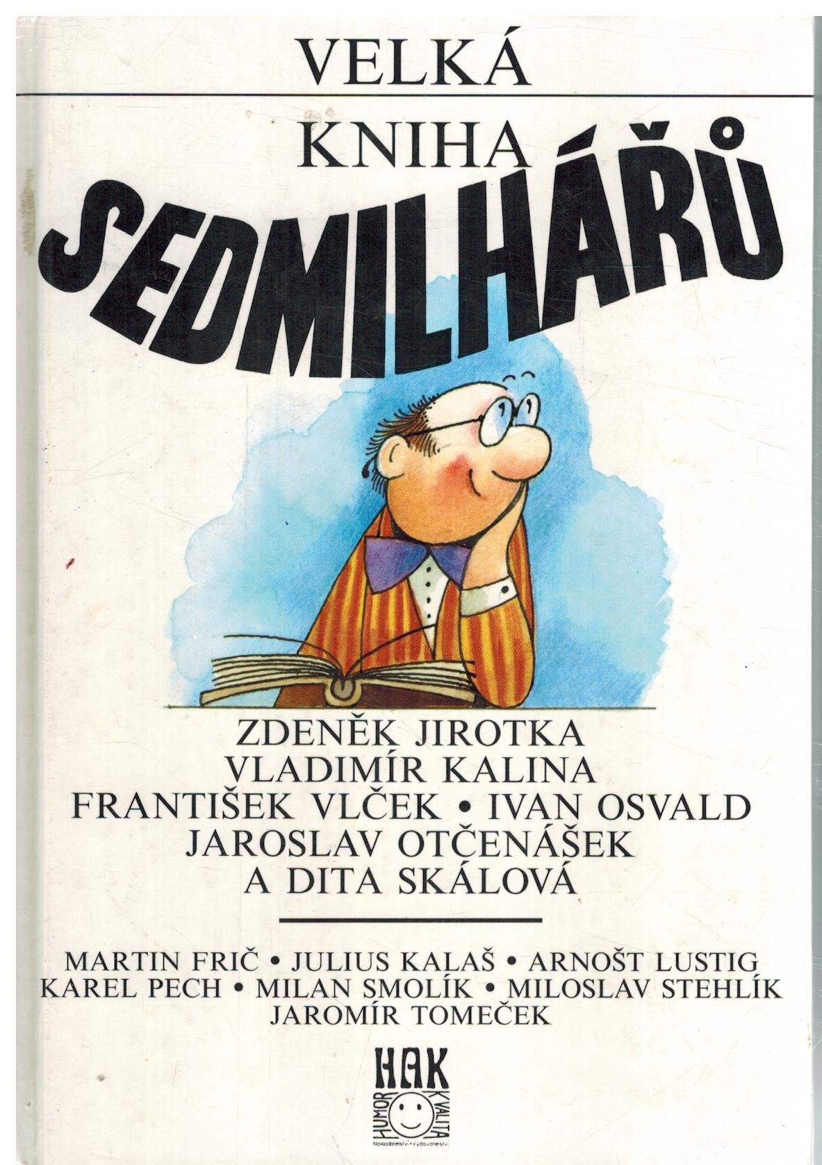 VELKÁ KNIHA SEDMILHÁŘŮ
