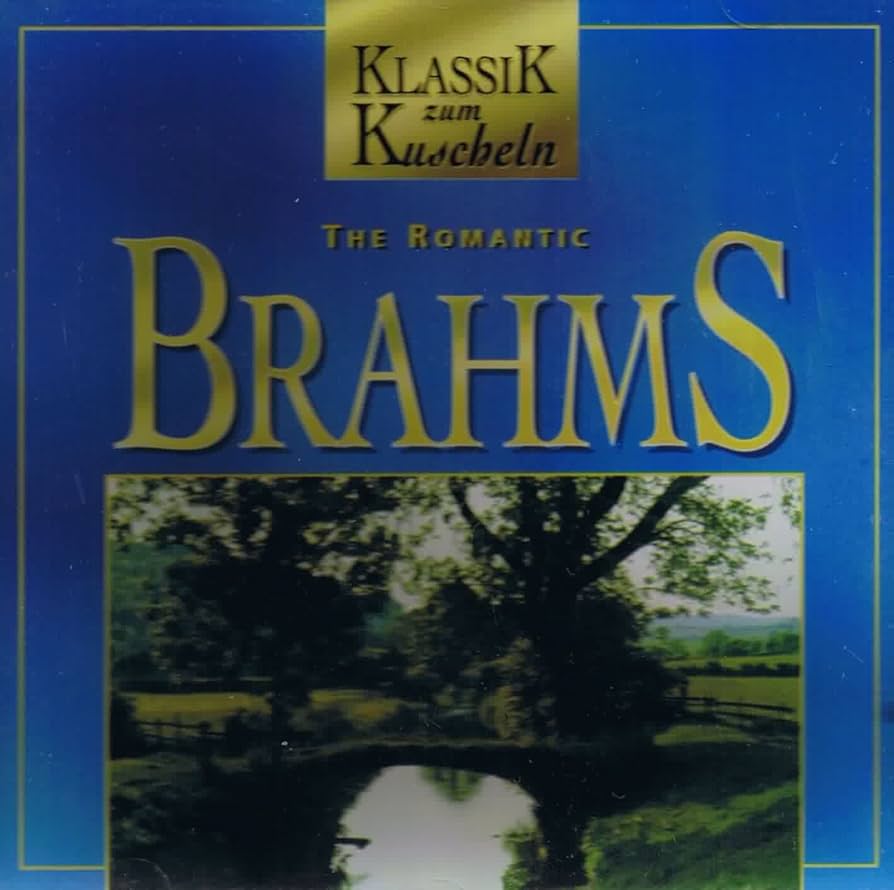CD BRAHMS - THE ROMANTIC BRAHMS