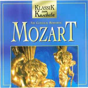 CD MOZART - THE CLASSICAL ROMANTIC