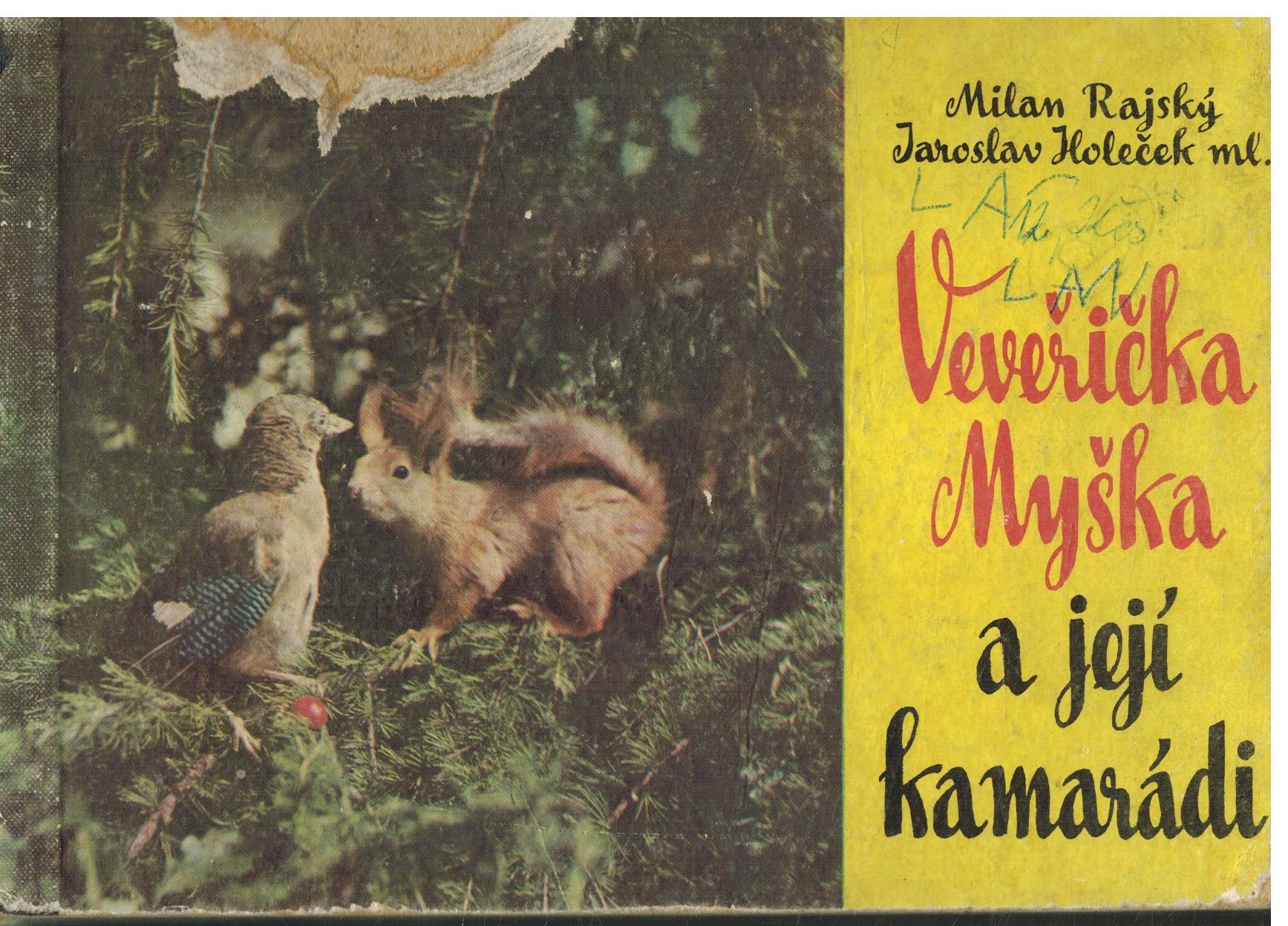 VEVEŘIČKA MYŠKA A JEJÍ KAMARÁDI