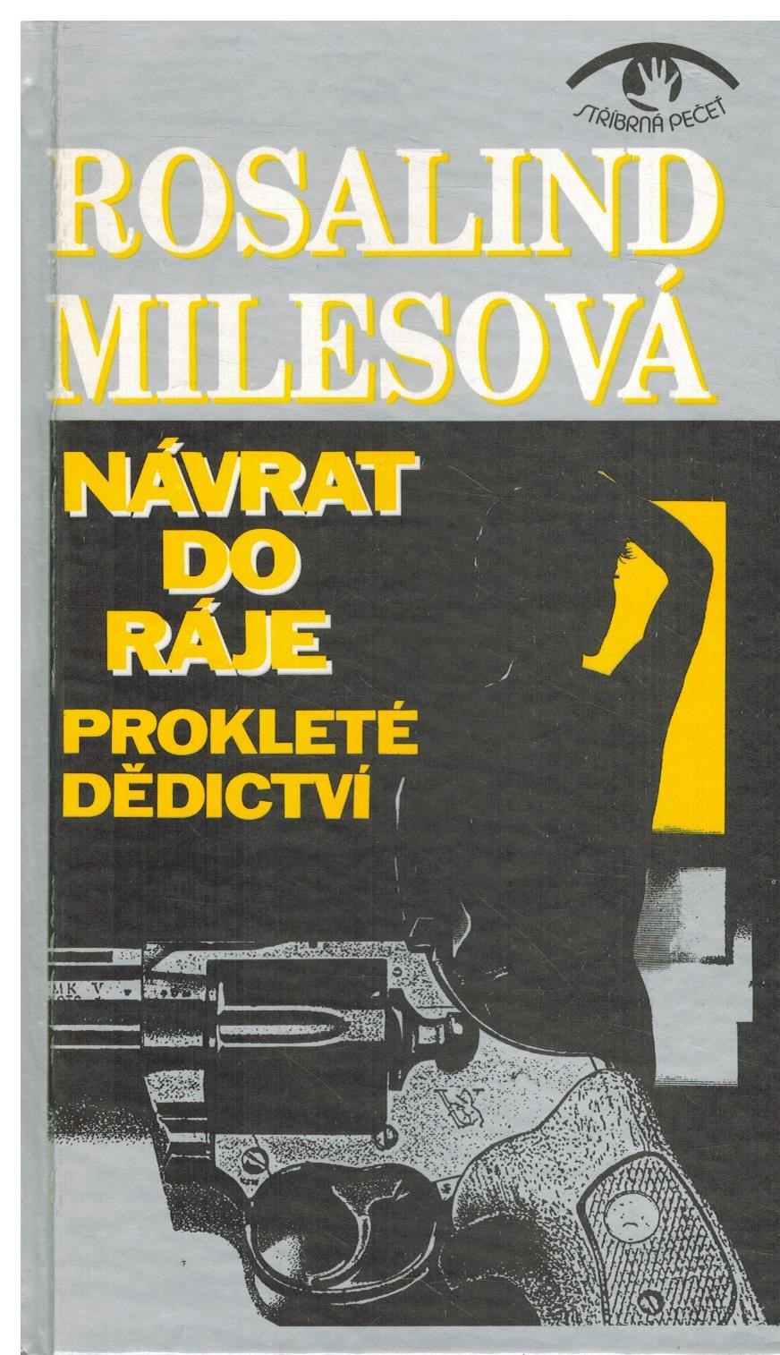 NÁVRAT DO RÁJE PROKLETÉ DĚDICTVÍ