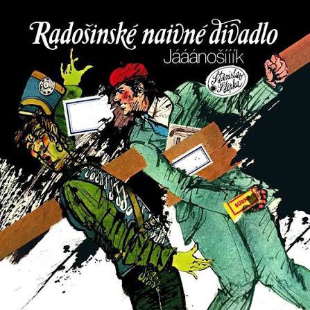 LP RADOŠÍNSKÉ NAIVNÍ DIVADLO