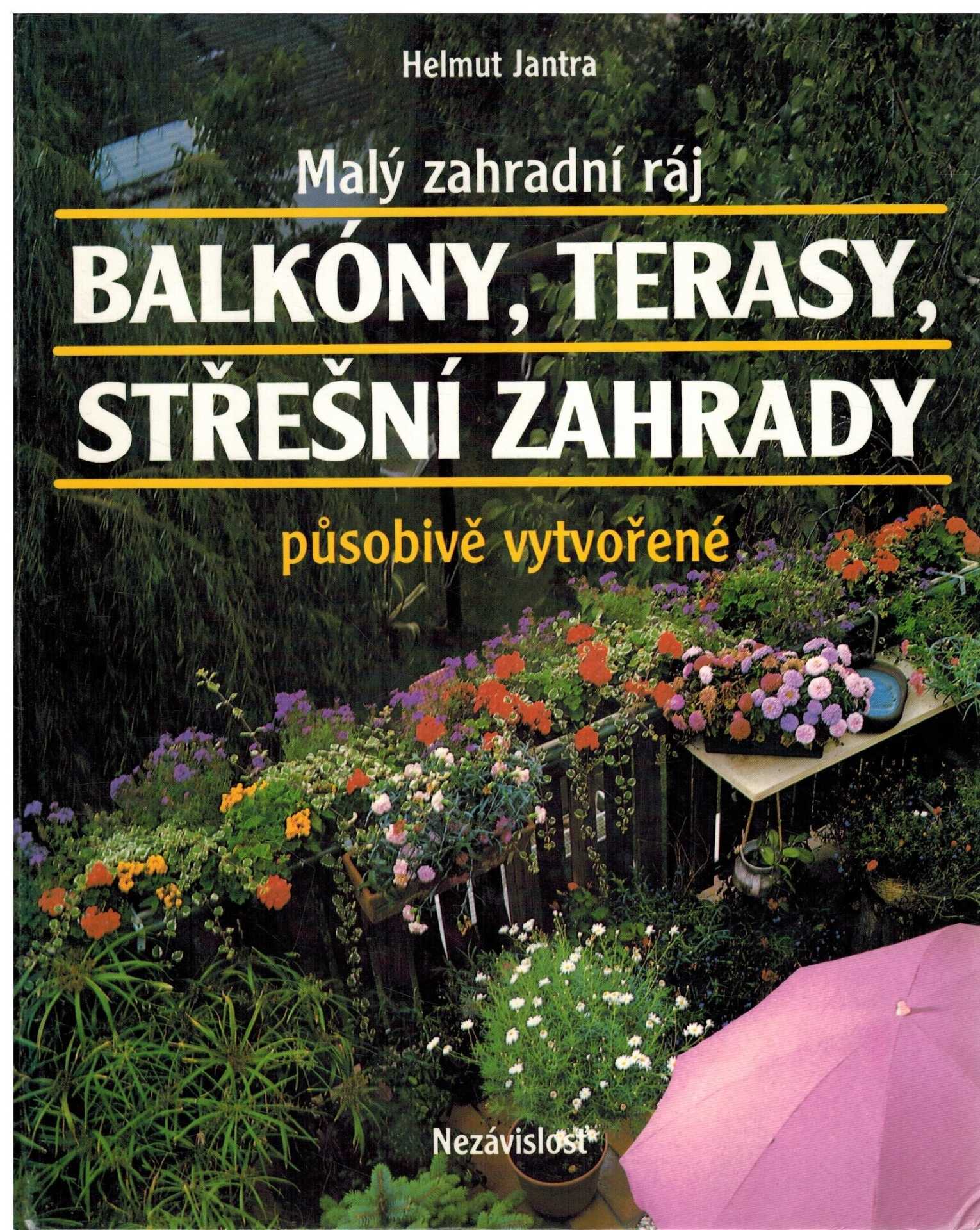 BALKÓNY, TERASY, STŘEŠNÍ ZAHRADY