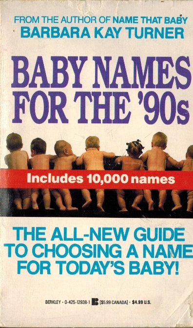 BABY NAMES FOR THA 90S