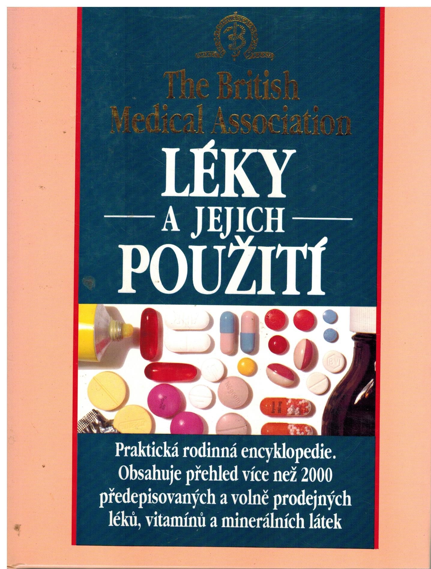 LÉKY A JEJICH POUŽITÍ