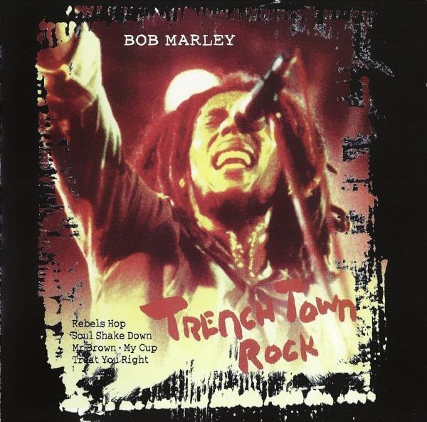 CD MARLEY BOB - TRENCH TOWN ROCK