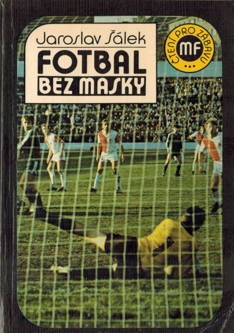 FOTBAL BEZ MASKY