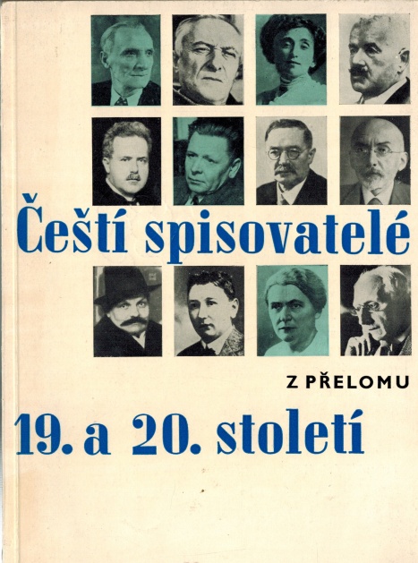 ČEŠTÍ SPISOVATELÉ 19. A 20.STOLETÍ