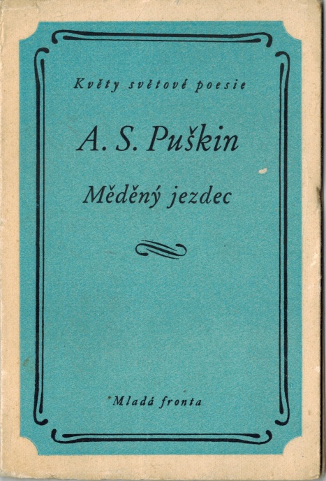 MĚDĚNÝ JEZDEC