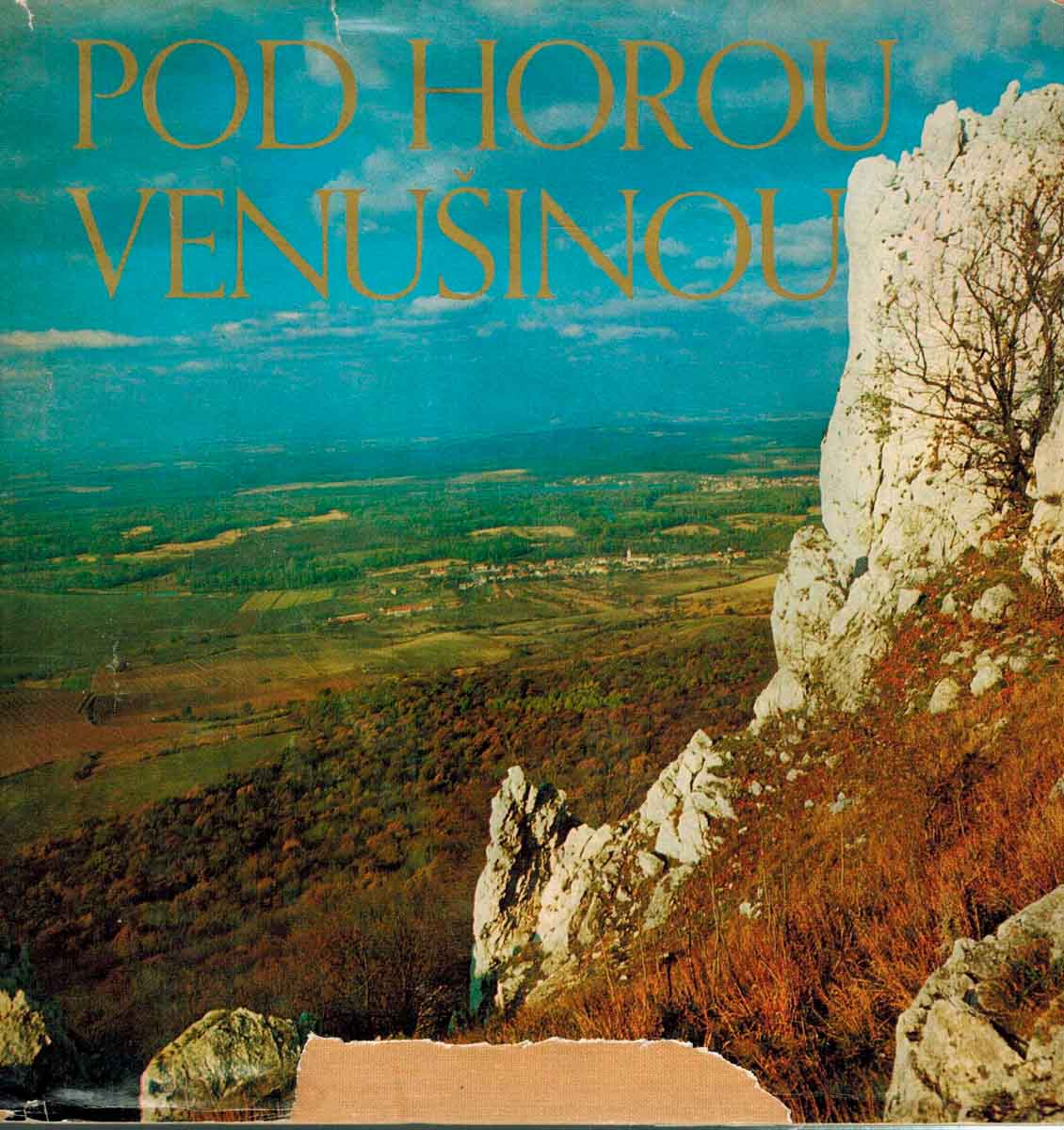 POD HOROU VENUŠINOU