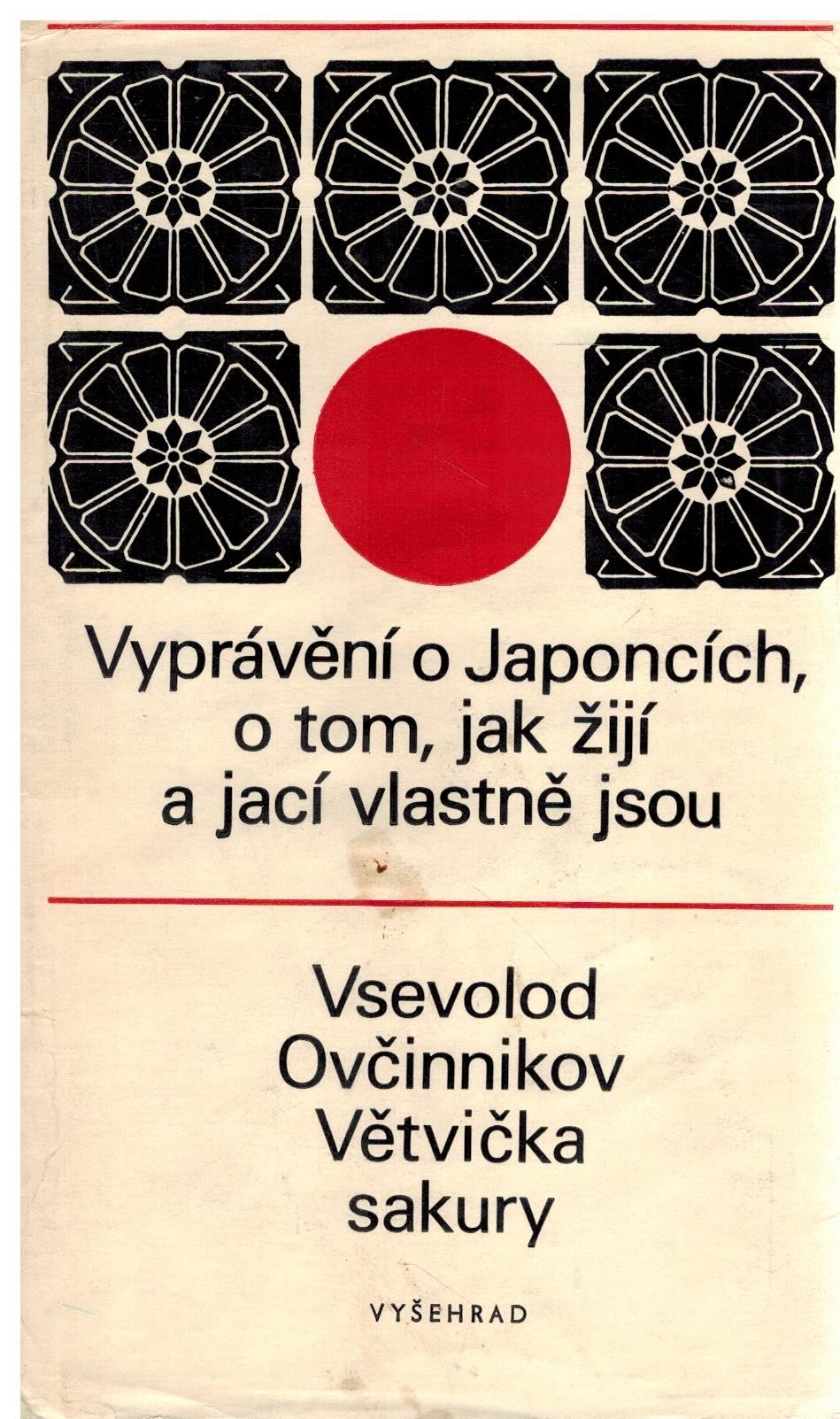 VYPRÁVĚNÍ O JAPONCÍCH, O TOM, JAK ŽIJÍ A JACÍ VLASTNĚ JSOU