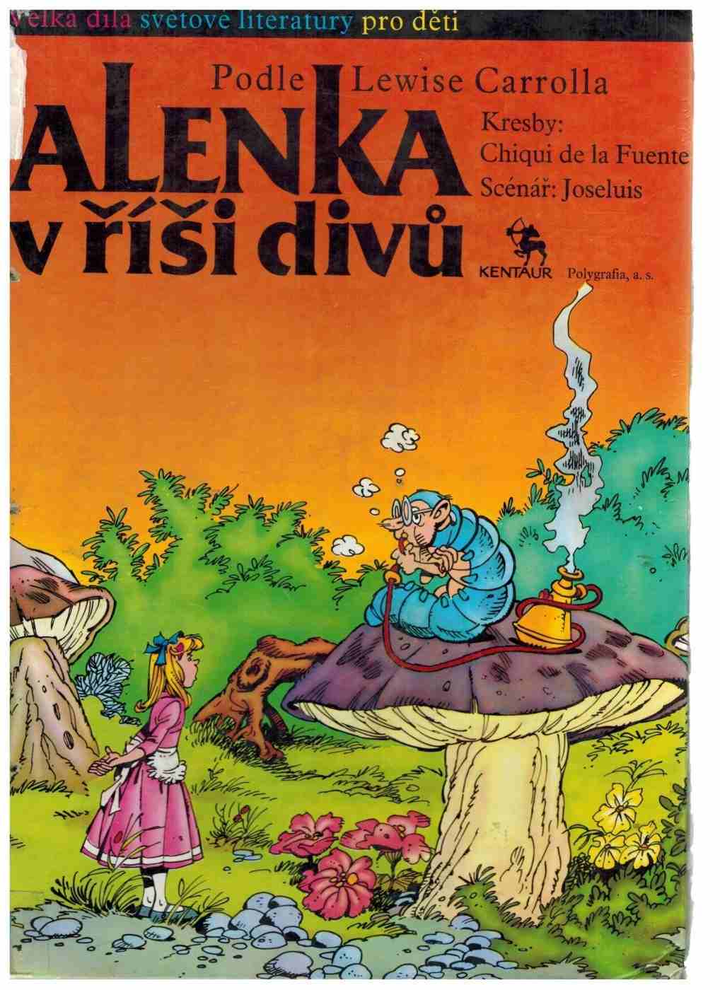 ALENKA V ŘÍŠI DIVŮ