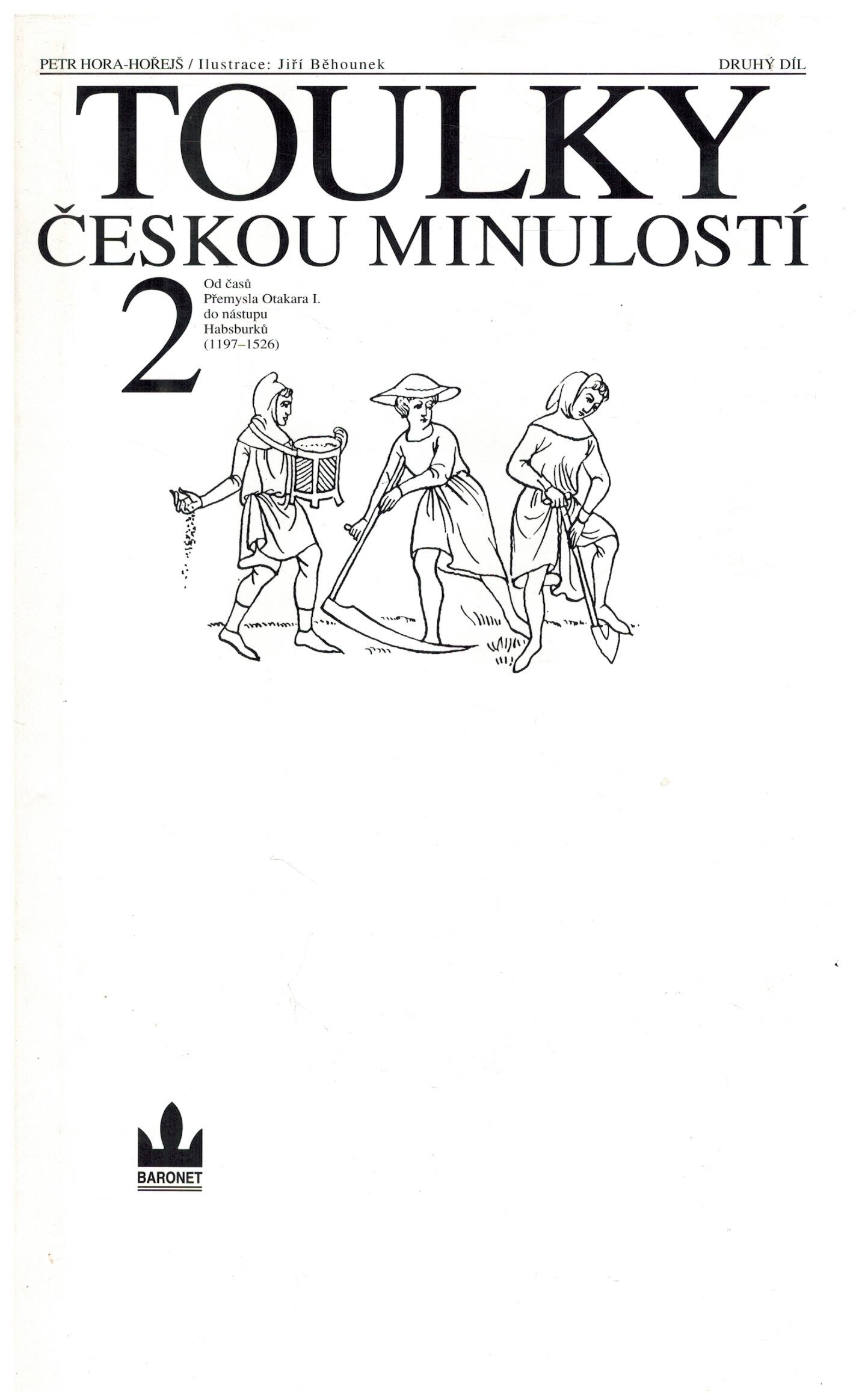 TOULKY ČESKOU MINULOSTÍ 2