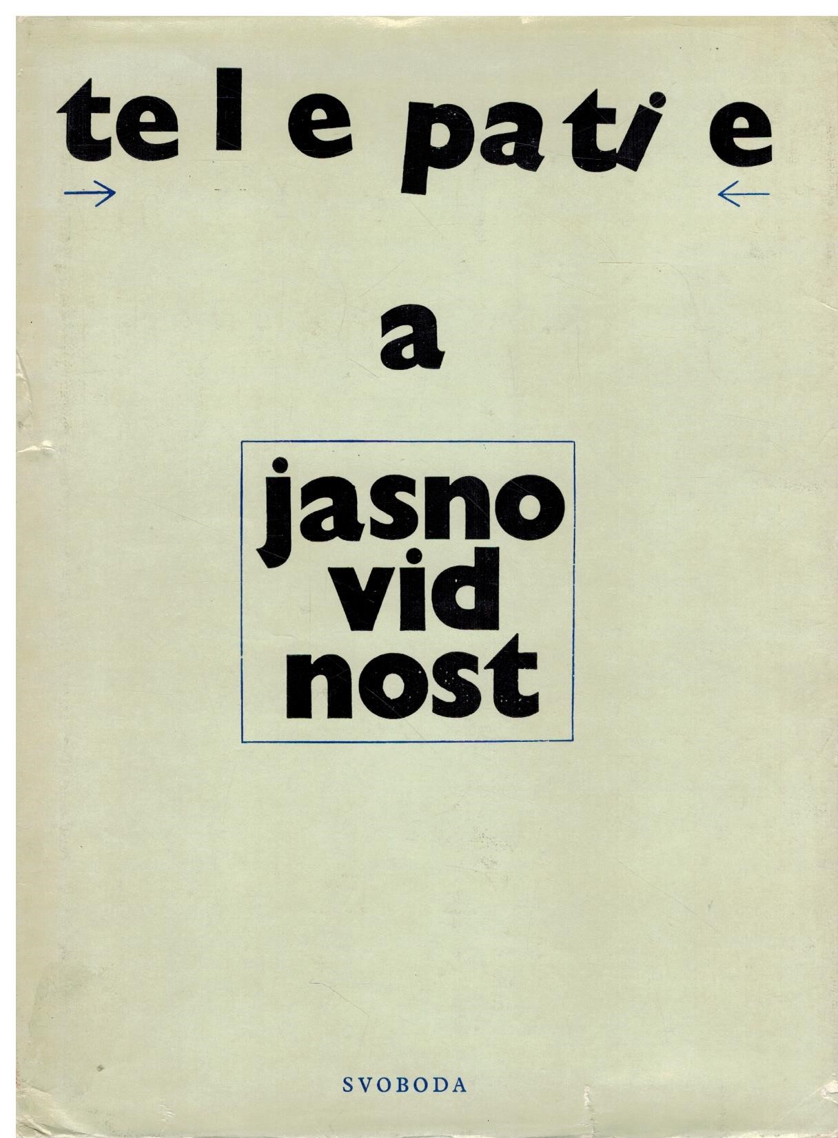 TELEPATIE A JASNOVIDNOST