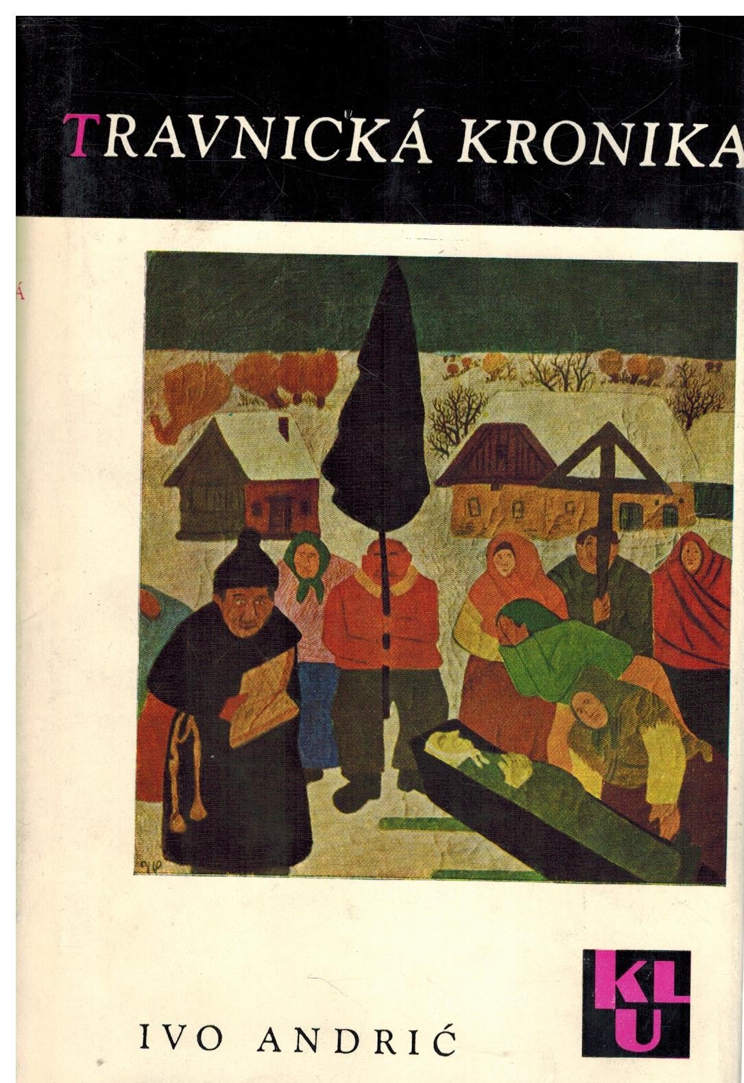 TRAVNICKÁ KRONIKA