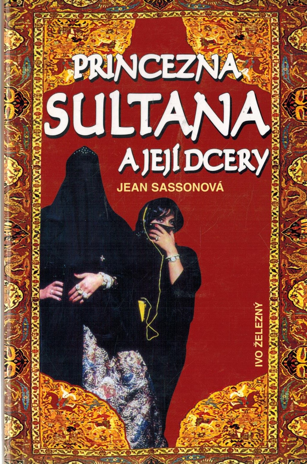 PRINCEZNA SULTANA A JEJÍ DCERY