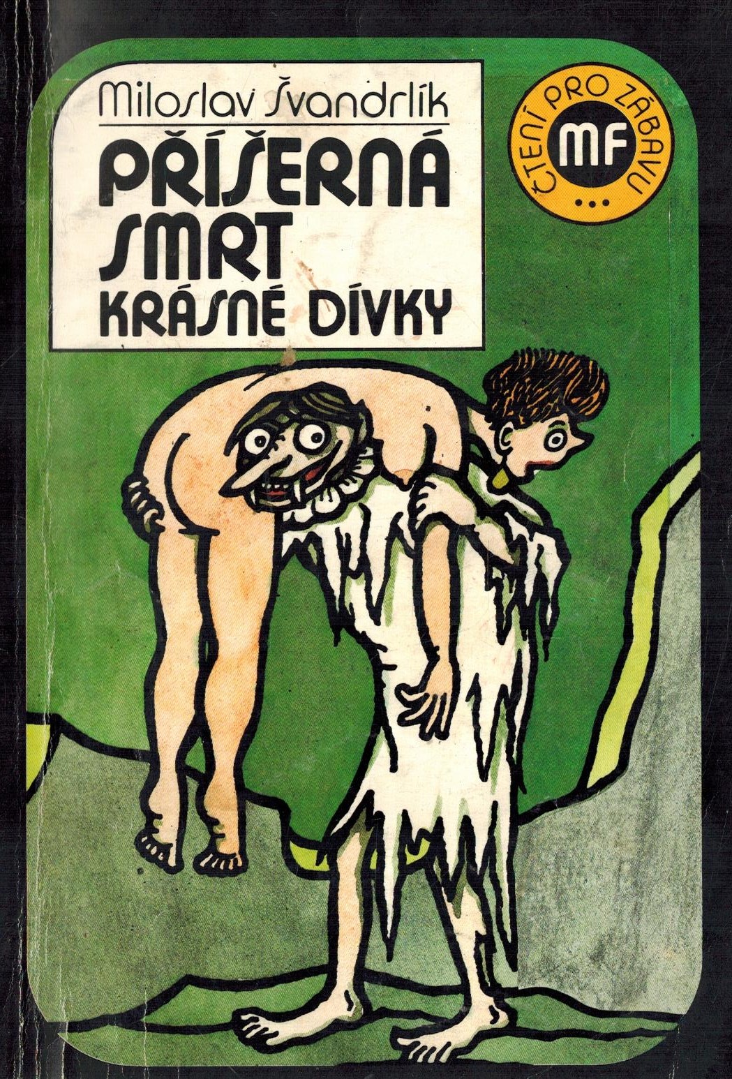 PŘÍŠERNÁ SMRT KRÁSNÉ DÍVKY