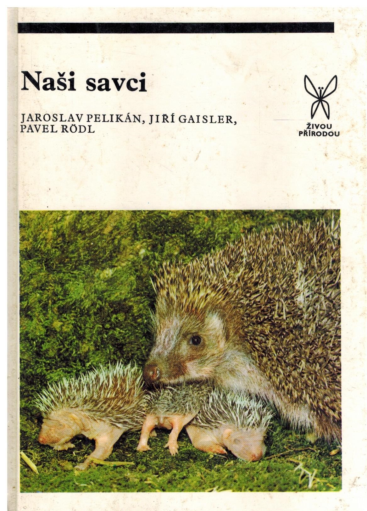 NAŠI SAVCI