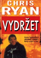 VYDRŽET