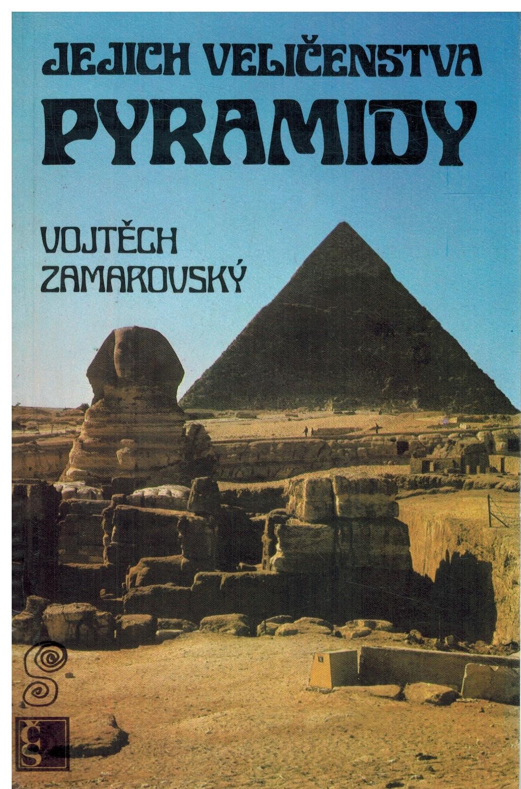 JEJICH VELIČENSTVA PYRAMIDY