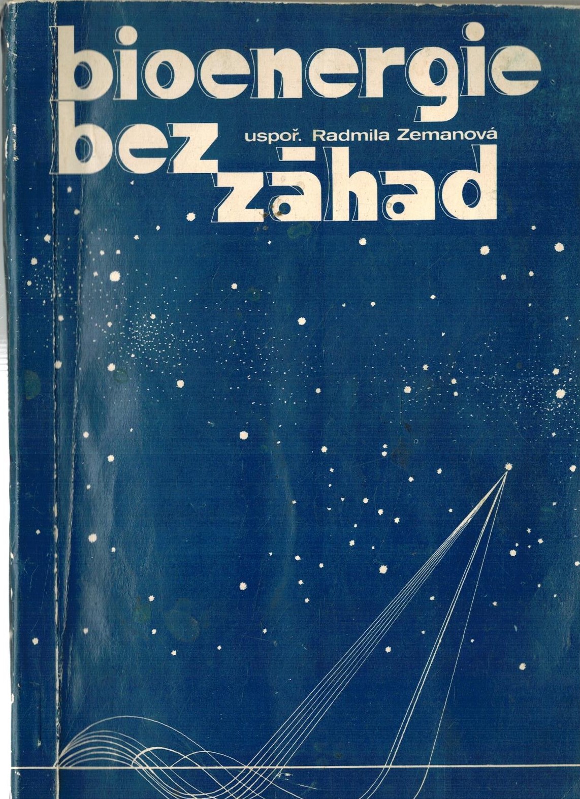 BIOENERGIE BEZ ZÁHAD