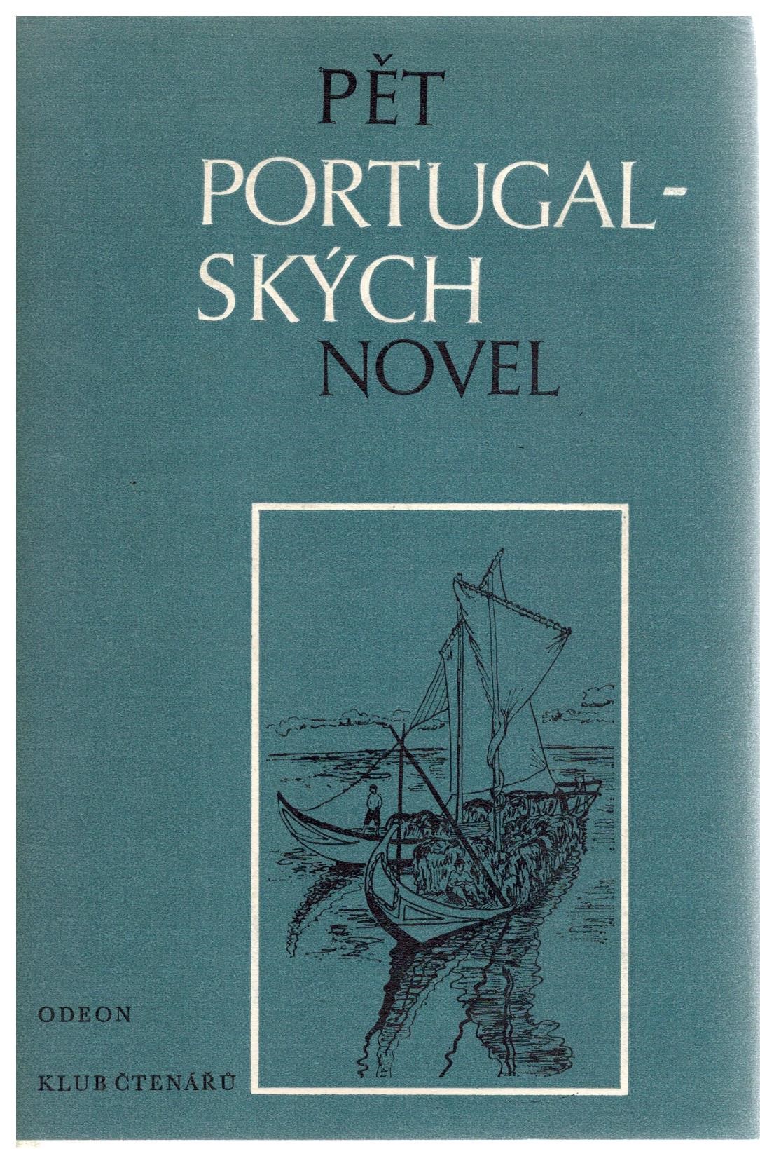 PĚT PORTUGALSKÝCH NOVEL